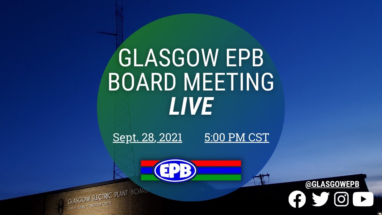 Glasgow Electric Plant Board Meeting September 28, 2021 YouTube