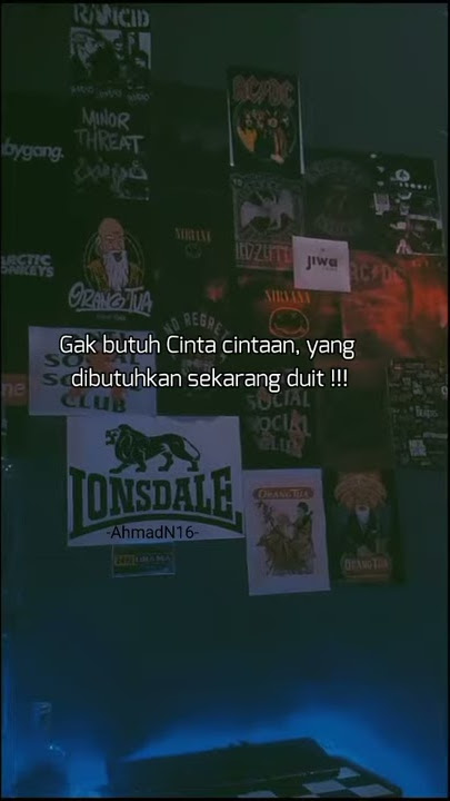 STORY WA 30 DETIK ||GAK BUTUH CINTA YANG DIBUTUHKAN DUIT |story wa sad,bucin,kreatif | link download
