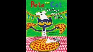 Pete The Cat and the Perfect Pizza Party - (Story Time with Coach Bradley)