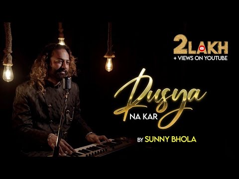 Rusya Na Kar  By Sunny Bhola  Tahir Abbas  Rafeel Ijaz