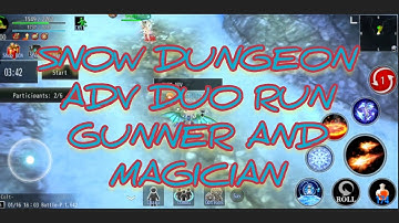 Avabel Lite - Snow Dungeon (Adv) run Duo with Magician and Gunner