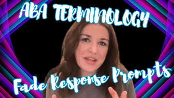 Test your ABA Terminology ➠ Distinguish Between Two Fading Methods for #ResponsePrompts (G-4)