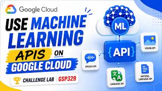 Use Machine Learning APIs on Google Cloud | GSP329