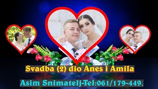 Wedding-Svadba Anes i Amila (2) DIO Dubrave-Vukovije09-07-2023 Asim Snimatelj
