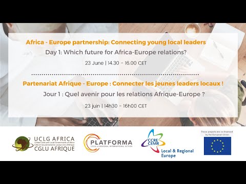 Africa – Europe partnership: Connecting young local leaders! | Day 1