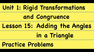 8th Grade Illustrative Mathematics: Gr. 8; Unit 1; Lesson 15: Practice Problems
