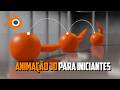 Animação 3D para INICIANTES! (Tutorial de Blender)