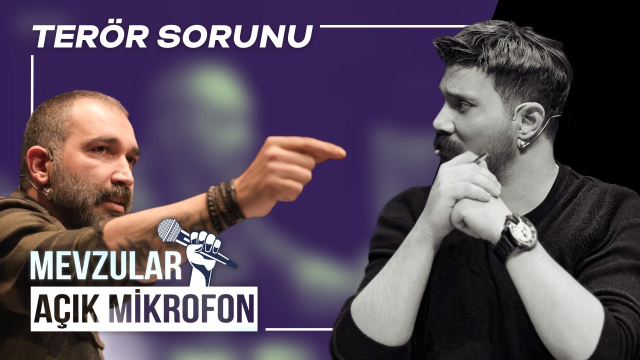 Terör Sorunu - Mevzular Açık Mikrofon Kesit
