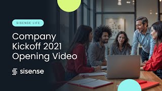 Company Kickoff 2021 Opening Video | Sisense Life