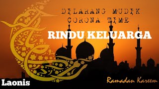 Video thumbnail of "RAMADHAN TELAH DATANG // TAPI AKU MASIH DI NEGERI ORANG 😌"