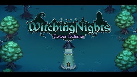 Witching Nights: Tower Defense - Official Game Trailer
