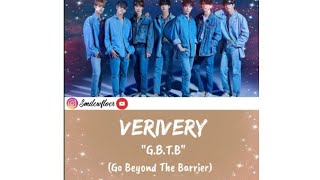VERIVERY (베리베리) - G.B.T.B (Go Beyond The Barrier) Lirik IHAN/ROM/INDOSUB