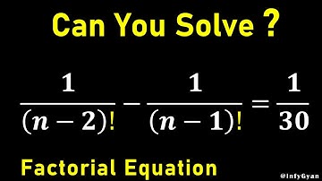 Decoding Factorial Equations: Strategies for Success