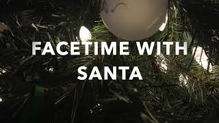 Facetime with Santa