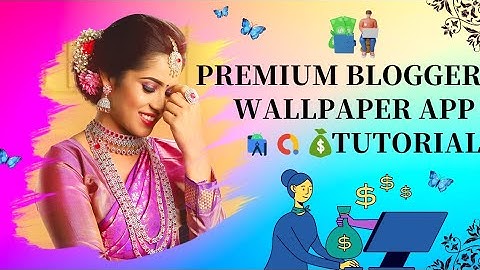 Create a Premium Blogger Wallpaper App with Beautiful Material Design UI using Native Java Android