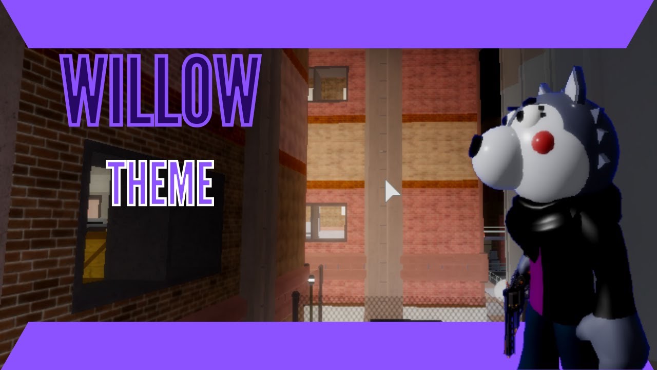 Stream Piggy ROBLOX Book 2 Willow (Bot) Soundtrack OST by AVENGERS123