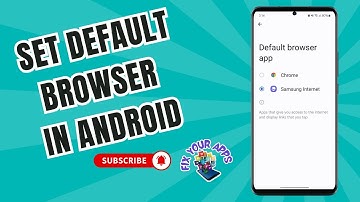 How to Set the Default Browser in Android