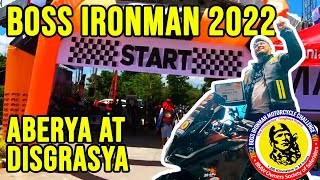 Boss Ironman 2022 | Near-Death Experience | Aberya at Disgrasya | Cfmoto Boys
