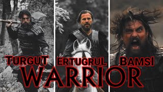 Warrior Ft.ertugrul Ghazi Kayi Editx