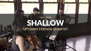 "Shallow" by Lady Gaga from "A Star is Born" - Uptown Strings Calgary String Quartet
