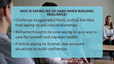 Why Is Saying No So Hard When Building Resilience? - Cognitive Therapy Hub