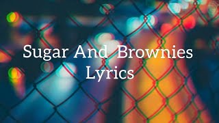 DHARIA - Sugar & Brownies (lyrics video)