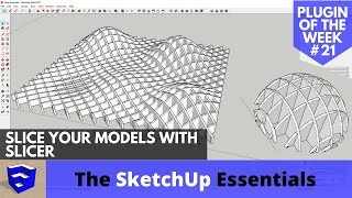 Slicing Your SketchUp Models with Slicer - SketchUp Extension of the Week #21