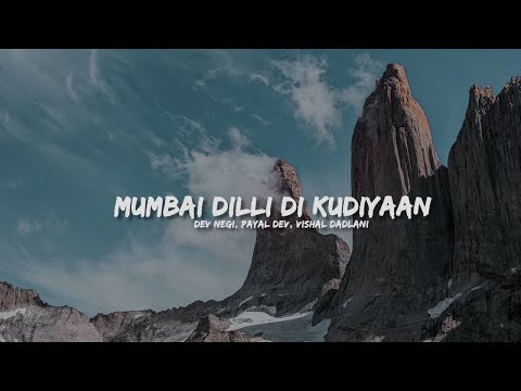 dilli mumbai ki kudiya lyrics / lyric video