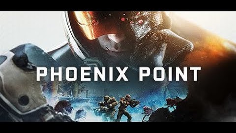 Phoenix Point playthrough : part 32