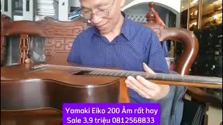 Bản đặc biệt do hãng Yamaki chế tác thủ công Eiko  Classe 200  Saleoff 3,9 triệu ĐT&Zalo 0812568833
