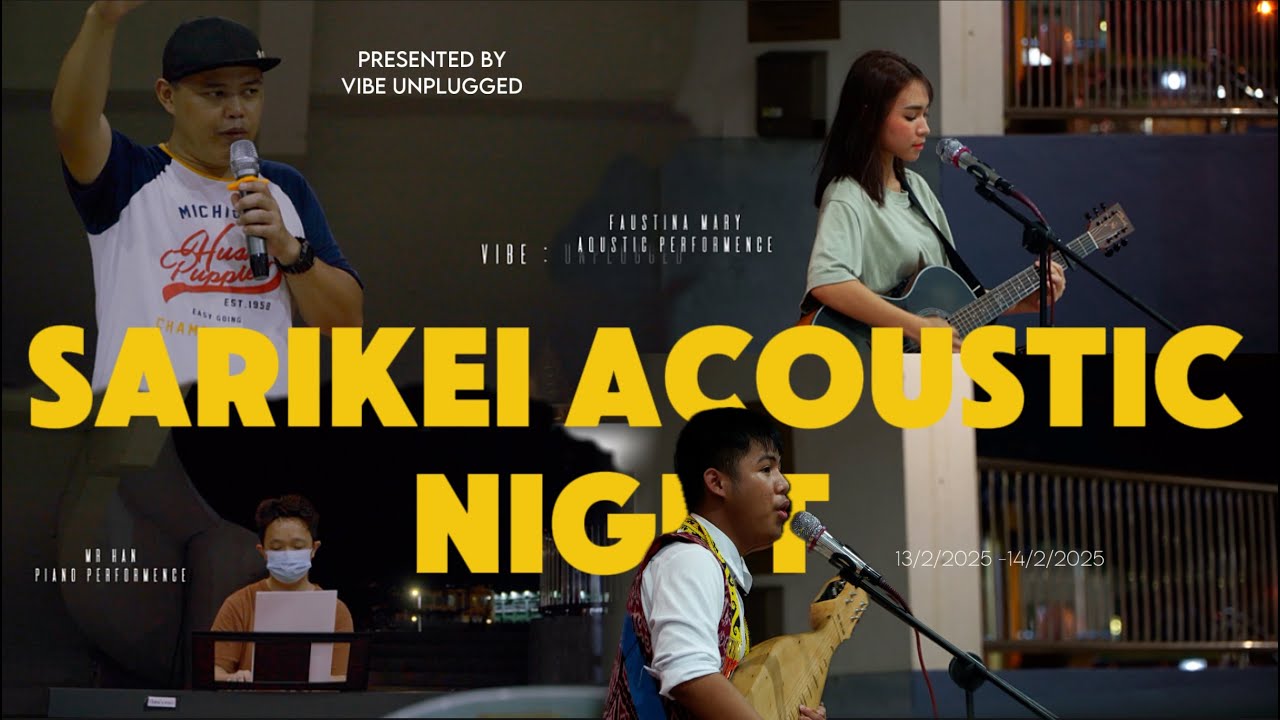 SARIKEI ACUSTIC NIGHT / MUSIC UNITE US