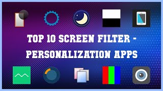 Top 10 Screen Filter Android Apps screenshot 1
