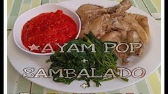 Resep AYAM POP+SAMBALADO+PUCUAK UBI khas Dapur Uni ET - Durasi: 9.47. 