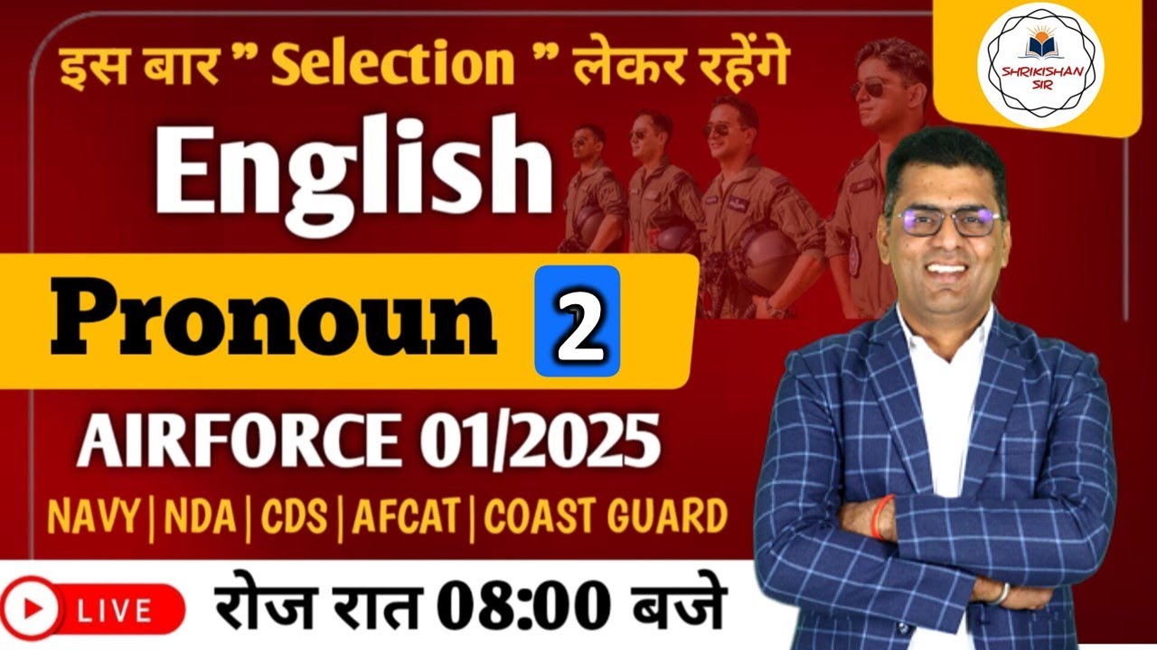PRONOUN 02 AIRFORCE 01/2025 SSC CHSL SSC GD/MTS NDA CDS