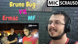 Reazione MIC SCRAUSO lll - Bruno Bug vs Ermac vs Mf (8ttavi di finale) REACTION