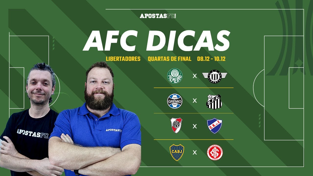Palpites Libertadores - Quartas de Final (08/12 a 10/12) | AFC Dicas