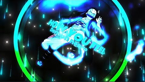 How You Feel - Demon Slayer sesoon 2  [AMV/EDIT] Neptune style ,rotate like xenoz,how to edit like x
