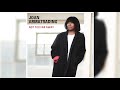 Joan Armatrading - Loving What You Hate (Official Audio)