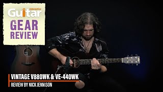 Vintage V880WK & Vintage VE-440WK | Guitar Interactive | Review