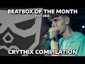 BOTM JULY 2025 🎤 CRYTHIX COMPILATION 🔥(1ST PLACE)
