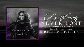 Miniatura de vídeo de "CeCe Winans - Never Lost [Radio Version] (Official Audio)"
