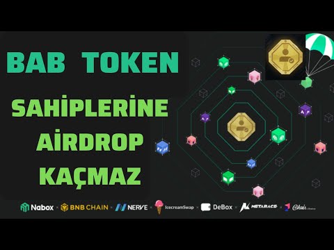 BAB TOKEN SAHİPLERİNE AİRDROP ÜCRETSİZ KRİPTO KAZAN ASLA KAÇMAZ