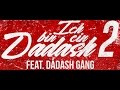 Kdm shey  ich bin ein dadash 2 feat dadash gang prod by jr hitmaker