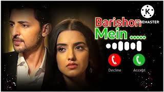 Barishon Mein Ringtone | Darshan Raval  Ringtone 2022 | sad Love Ringtone | Heart Touching#ringtone