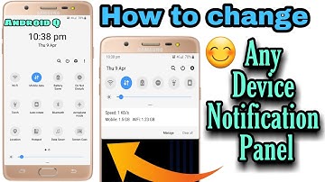 How to Change Any Device Notification Panel Like Android Pie 9.0 , 10.0 😊🔥