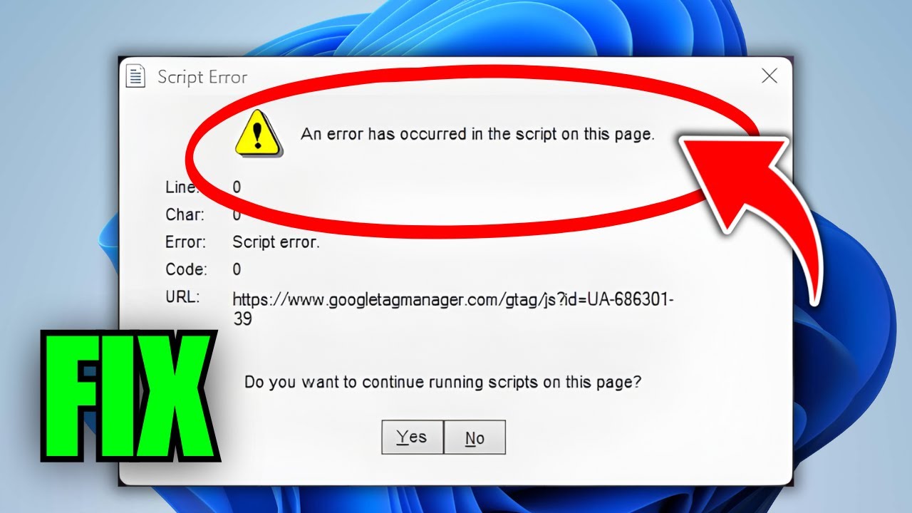 How To Fix An Error Has Occurred In The Script On This Page In Windows 11