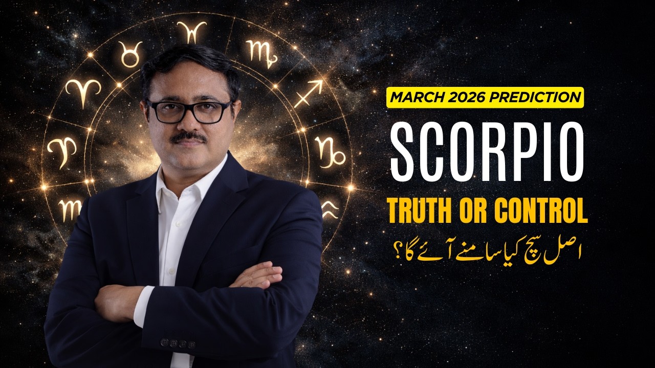 ♏ Scorpio — March 2026 Prediction | Truth Gate + Power Gate | AstroScience Urdu