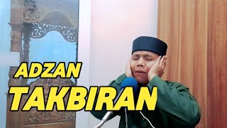 Adzan nada TAKBIRAN - Ahmad khoir el