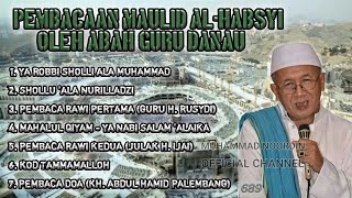 Pembacaan Maulid Al-Habsyi Oleh Abah Guru KH. ASMUNI (Guru Danau) Mp3