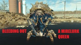 Bleeding out a Mirelurk Queen (Fallout 4)